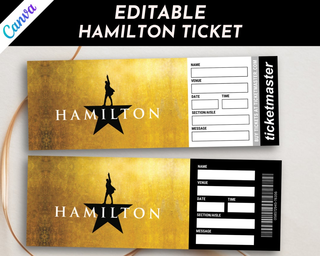 Editable Hamilton Ticket Hamilton Birthday Ticket Christmas Etsy UK