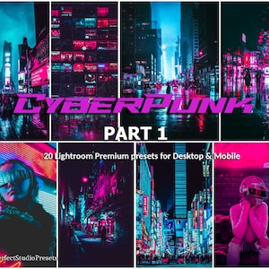 20 Lightroom Presets Cyberpunk part 1, Night City, City Presets, Neon Preset, Tokyo Presets, CyberPunk Preset, Neon Light, Cinematic Preset