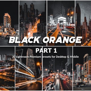 20 Lightroom Presets Black Orange part 1, Cinematic Presets, Urban Presets, City Preset, Film Preset, Urban Preset, Street Preset, Building