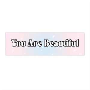 Bumpersticker en magneet You Are Beautiful, stickers met positieve bevestiging voor auto's, stickers auto-accessoires zelfliefde, cadeau voor vrienden