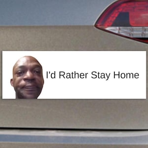 I&#39;d Rather Stay Home Car Magnets & Car Stickers | Funny Meme Car Sticker and Magnet | Vinyl Car Decal | Relatable Genz Bumper Accessory