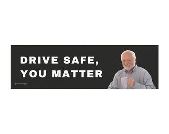 Drive Safe, You Matter Car Sticker Magnet, Motivational Vehicle Magnet, Safe Driving Reminder, Funny Car Decoration, Gifts for Drivers