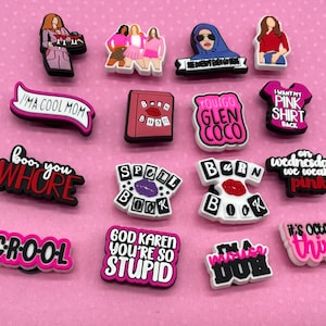popular girls inspired shoe charm -iconic inspired shoe Charms -theme Theatre Shoe Charm - Cool mom, expression, saying charms