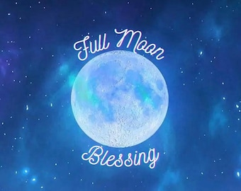 March Full Moon Blessing | Full Moon Ritual |