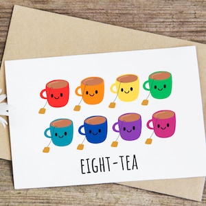 Eight-Tea, 80th birthday card