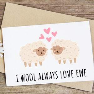 I wool always love ewe card