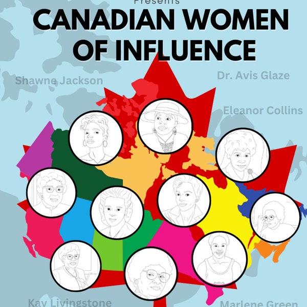 Black History Presents Canadian Women of Influence ( coloring page, biography,  wordsearch, QR code for each of the 10 women)