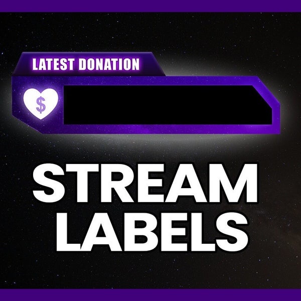 Purple Stream Label, Twitch Label, Latest Follower, Latest Subscriber, Latest Cheer, Latest Donation