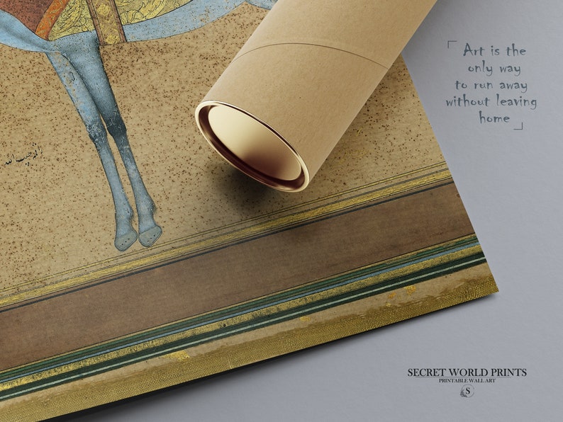 May include: A print of a traditional Persian miniature painting depicting a rider on a camel. The print is rolled up in a brown tube. The text on the print reads "Art is the only way to run away without leaving home."