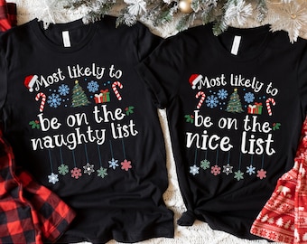 75 Quotes Most Likely and Custom Christmas Shirts, Christmas Funny Shirt, Custom Group Xmas Shirts, Matching Family Shirt, Funny Group Tees