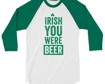 Funny Irish Shirt for St. Patrick's Day, Day Drinking Shirt, 3/4 Sleeve, Baseball Shirt for St. Paddys Day Gift