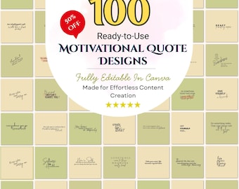 100 Motivational Quote Templates, Instagram Posts & Stories, Canva Editable, Daily Inspirational Quotes, Instant Download