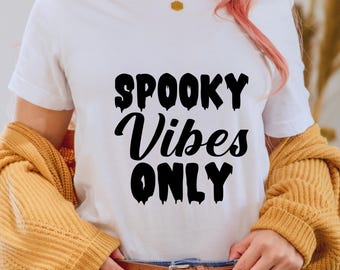 Spooky Vibes Only SVG, Cute Halloween Ghost (Digital Download)