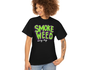 Smoke Weed Everyday Tee