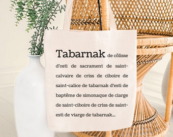 TABARNAK tote bag Canvas Shopping Tote funny quote Quebec tote french canadian insult quebec bag Canada gift for friend tote bag beige