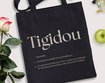 Tigidou Quebec Expression Organic Cotton Tote Bag