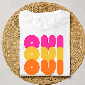 OUI French T-shirt Minimalist style shirt with French word French tee for women Parisian fashion pink organge yellow gift for girlfriend