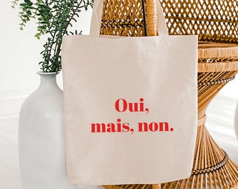 OUI MAIS NON schattige canvas draagtas boodschappentas grote draagtas Frans citaat draagtas cadeau voor haar schoudertas voor vrouwen cadeau-idee