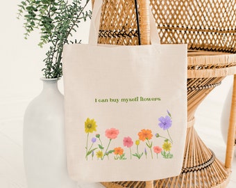 I Can Buy Myself Lowers Tote Bag Feminist Gift for Her Tote Bag