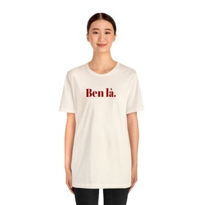Ben là T-Shirt: Kultiger französischer Ausdruck Québécois, Kanada Geschenk Bild 4