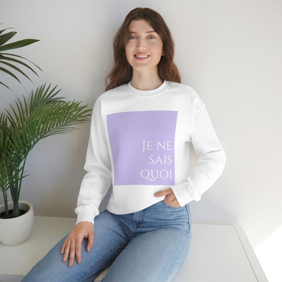 JE NE SAIS Quoi Français Pull Lavande Sweat Français Citation - Etsy