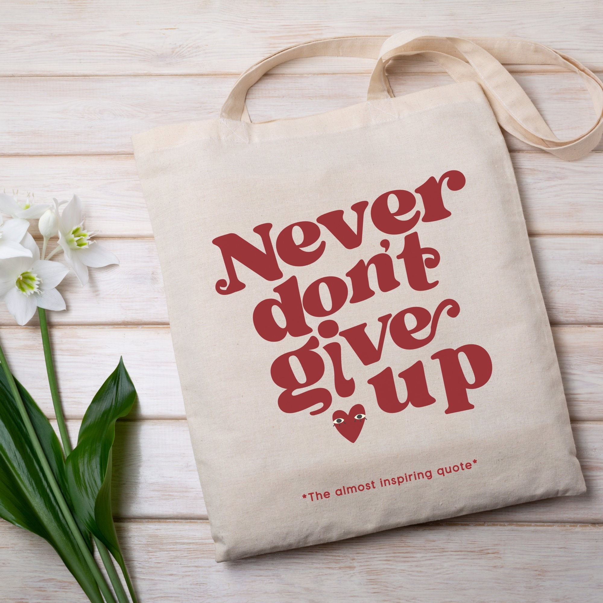 Don't Give up Tote Bag Don't Give up Tote Bag
