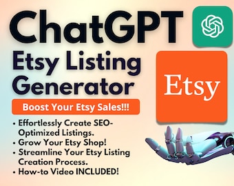 ChatGPT Etsy Listing Generator | Save Time and Improve Your Etsy Search Rankings with ChatGPT | Maximize Your Etsy Sales w AI | How-to Video