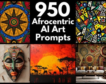 Afrocentric AI Art Prompts | Text-to-image Midjourney Dall-E Stable Diffusion | Digital Art Download African Printable Wall Art Prints