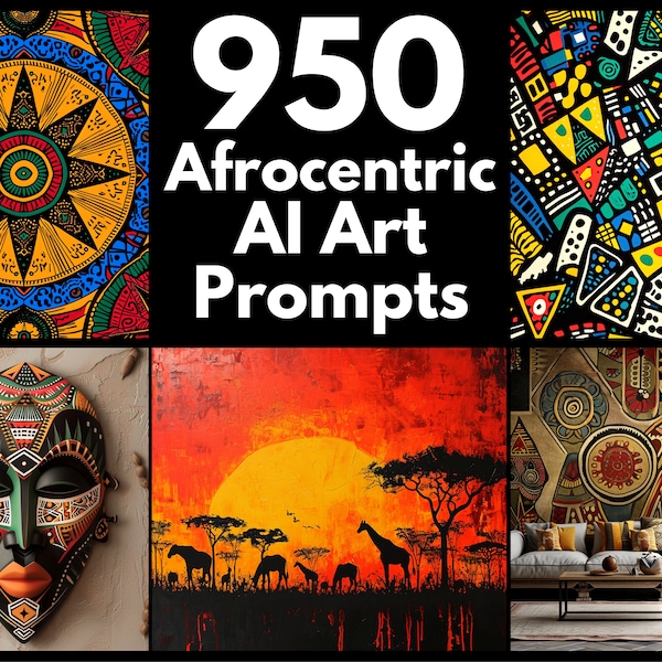 Afrocentric AI Art Prompts | Text-to-image Midjourney Dall-E Stable Diffusion | Digital Art Download African Printable Wall Art Prints