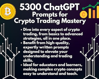 ChatGPT Prompts for Crypto Trading Mastery | Make Money with Cryptocurrency with the help of AI | Ultimate AI Prompt Pack