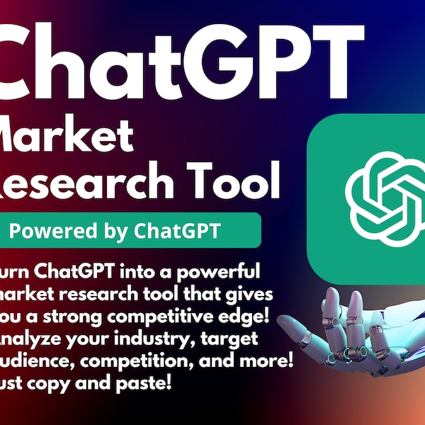 ChatGPT Marktforschungs-Tool | Verbessern Sie Ihre Wettbewerbsfähigkeit | BONUS 100 ChatGPT Prompts | Personalisierte Marketingempfehlungen | Angetrieben durch KI