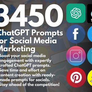 3450 ChatGPT Prompts for Social Media Marketing TikTok Facebook Pinterest Twitter Instagram Instant Access Copy and Paste image 1