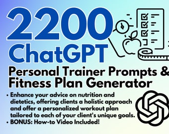 Personal Trainer ChatGPT Prompts with Fitness Plan Generator | Fitness Coach Workout Program Fitness Trainers Looking to Monetize Expertise