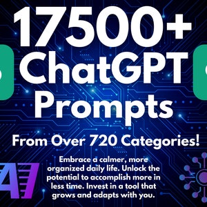 17500+ ChatGPT Prompts | The Ultimate ChatGPT Prompt Library: 720+ Categories for Unmatched Growth | Mega Prompt Collection | Copy and Paste