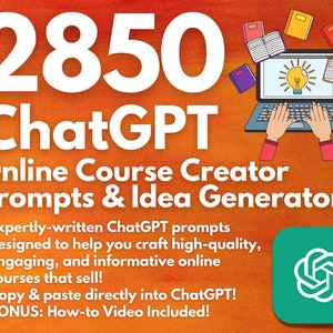 2850 ChatGPT Prompts for Online Course Creators | Course Idea & Plan Generator | Master Online Course Creation | Course Planner | How-to Vid