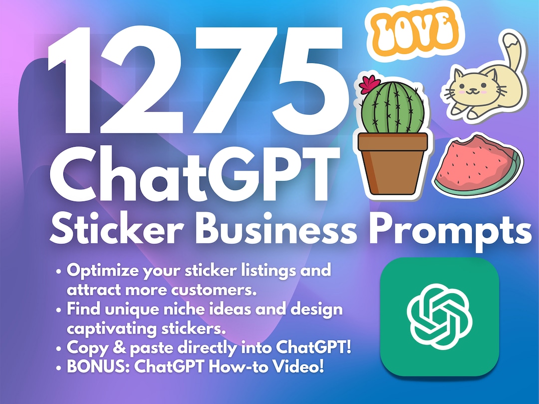 Sticker Business Chatgpt Prompts Launch and Grow a Successful Sticker ...