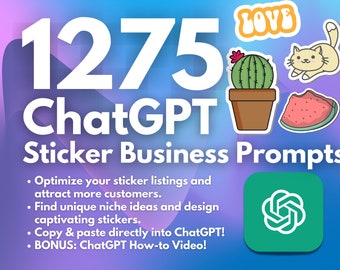 Sticker Business ChatGPT Prompts | Launch and Grow a Successful Sticker Shop | Custom Digital Stickers | Bumper Laptop Notebook Anime Vinyl