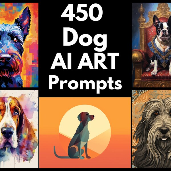 Dog AI Art Prompts | Text-to-image Midjourney Dall-E Stable Diffusion | Digital Dog Wall Art Download Large Printable Wall Art of Dog Breeds