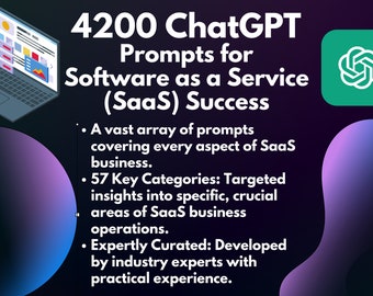 ChatGPT Prompts for SaaS Mastery | Create a Successful Software as a Service Business with the help of AI | Ultimate AI Prompt Pack