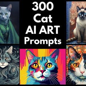 Cat AI Art Prompts | Text-to-image Midjourney Dall-E Stable Diffusion | Digital Cat Wall Art Download Large Printable Wall Art of Cats