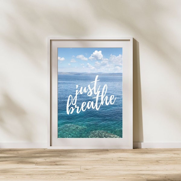 Just Breathe Print