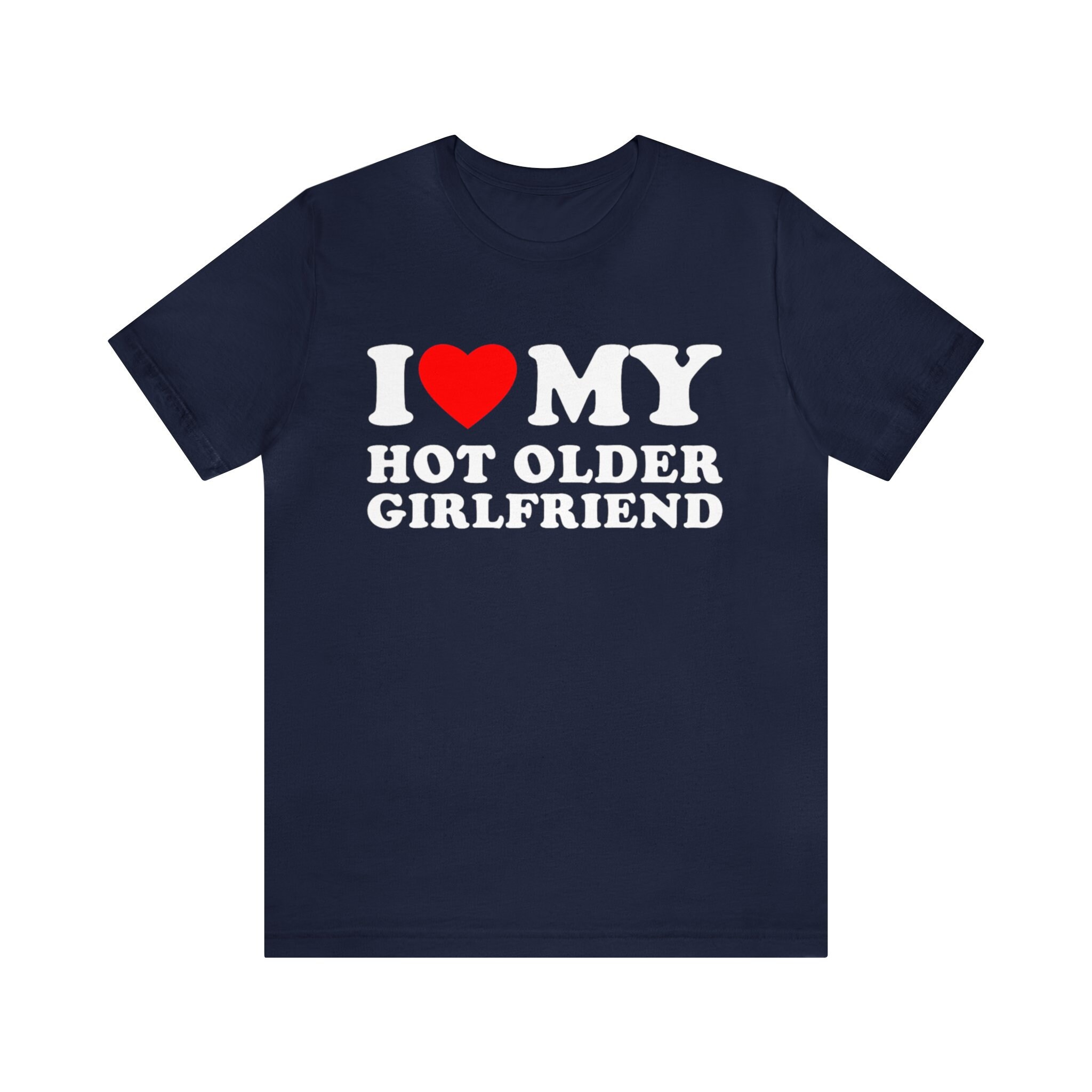 I Love My Hot Girlfriend Tシャツ、I Heart My Hot Girlfriend