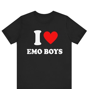 I Love Emo BoysT-shirt , I Heart Emo Boys Shirt Design, Bespoke I Love, Emo Boys Shirt, Emo Gift, Gift for Emo Girls, I Love Emo shirt