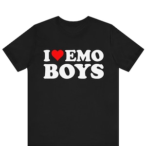 I Love Emo Boys T-Shirt, I Heart Emo Boys Tee Shirt ,Emo Boys Shirt, Emo Gift, Gift for Emo Girls, I Love Emo T-shirt