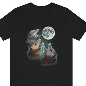 Three Possums Howling at Moon shirt, Like 3 Wolves T-shirts, Opossum Lover t-shirt, Funny Possum tshirt, funny opossum shirt, possum gifts