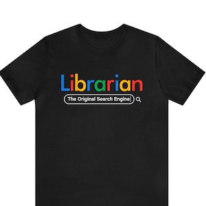 Librarian Shirt, Funny Librarian T-shirt, School Library Shirts, Bookish Tshirt, Library Science Student Tees, Librarian Gifts T-shirt