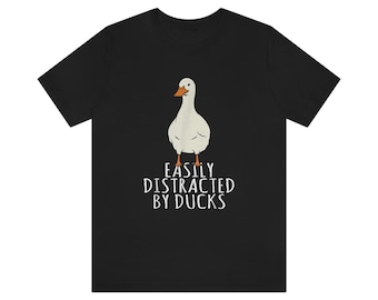Fácilmente distraído por patos, camisa de pato, camisa de pájaro, mamá pato, regalo divertido para amante del pato, fácilmente distraído por la camiseta de patos
