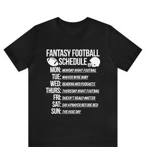 Funny Fantasy Football Shirt for Men, Funny Gift for Fantasy Football Champion T-Shirt for Him, Fantasy Football Schedule T-Shirt for Men