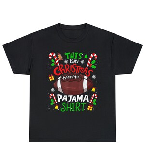 This Is My Christmas Pajama Shirt - Gift For Football Lover T-Shirt This Is My Christmas Pajama Shirt - Gift For Football Lover T-Shirt