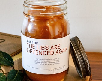 A Whiff of The Libs Are Offended Again Large 15-Ounce Candle